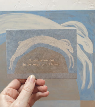 NO ROAD IS TOO LONG IN THE COMPANY OF A FRIEND - KARTE - 10 STÜCK