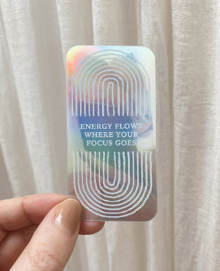 ENERGY FLOWS WHERE YOUR FOCUS GOES - HOLOGRAPHISCHER STICKER - 10 STÜCK